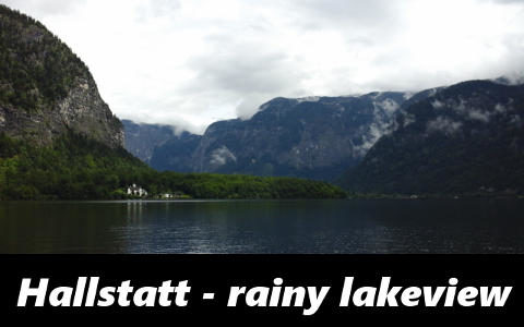 Rainy Lakeview in Hallstatt, Austria